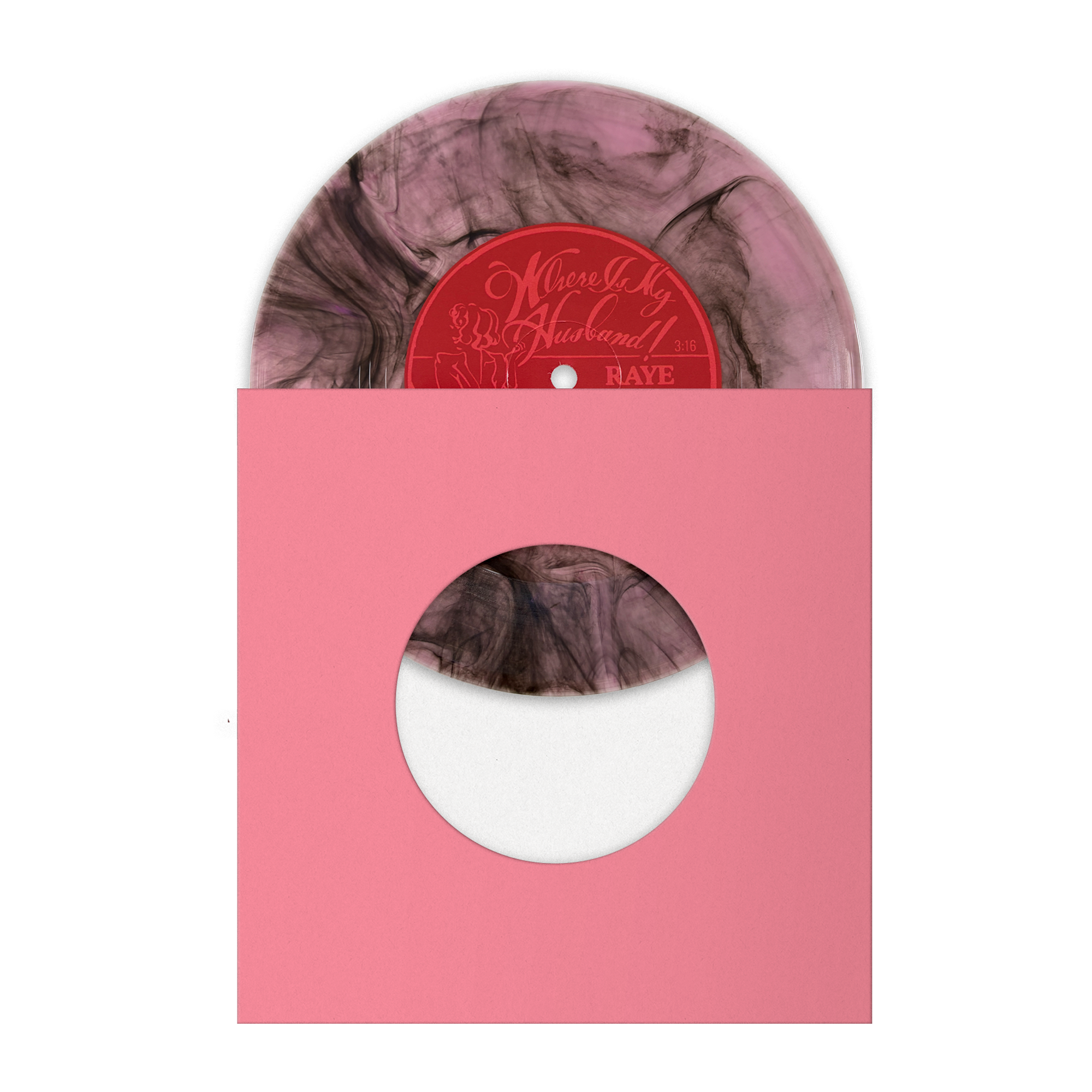 WHERE IS MY HUSBAND! 7" Vinyl [Pink Sleeve] | Raye | Official Store