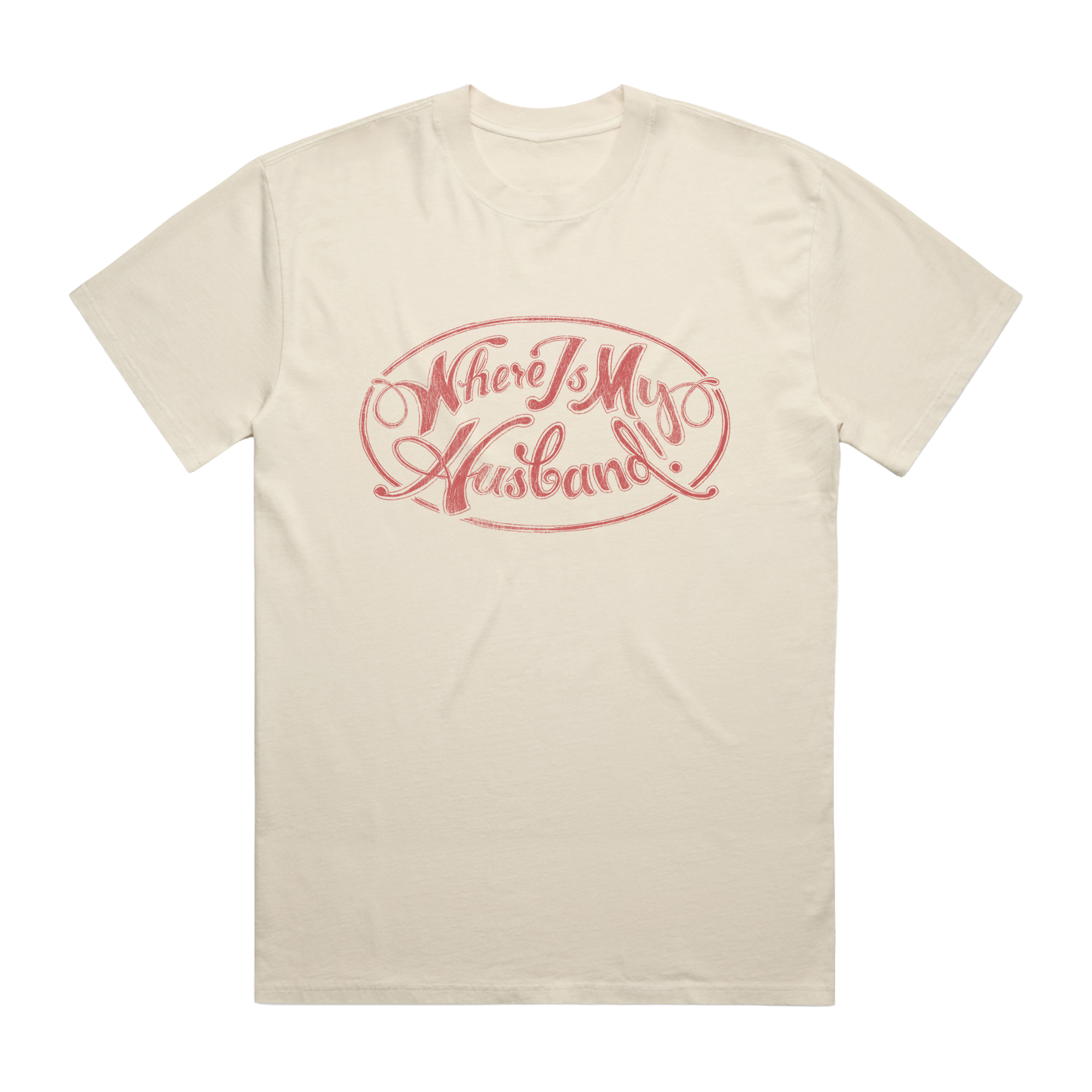 WHERE IS MY HUSBAND! | T-Shirt | Raye | Official Store